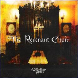 Versailles Philharmonic Quintet : The Revenant Choir